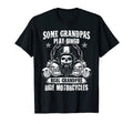 Some Grandpas Play Bingo Real T-Shirt - Aesthetic Graphic Men Women - T-Shirt, Sweatshirt, Hoodie