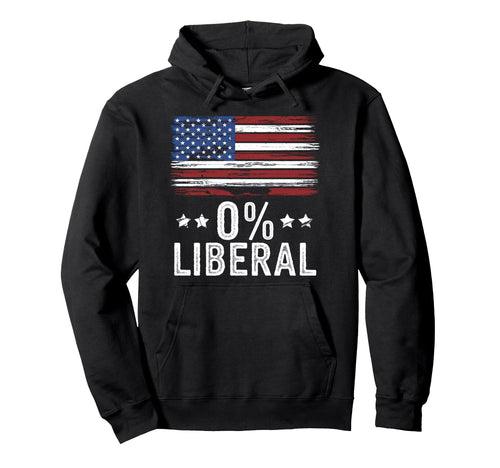 0 Liberal Zero Percent Anti Liberal Hoodie - Aesthetic Graphic Unisex - T-Shirt, Sweatshirt, Hoodie