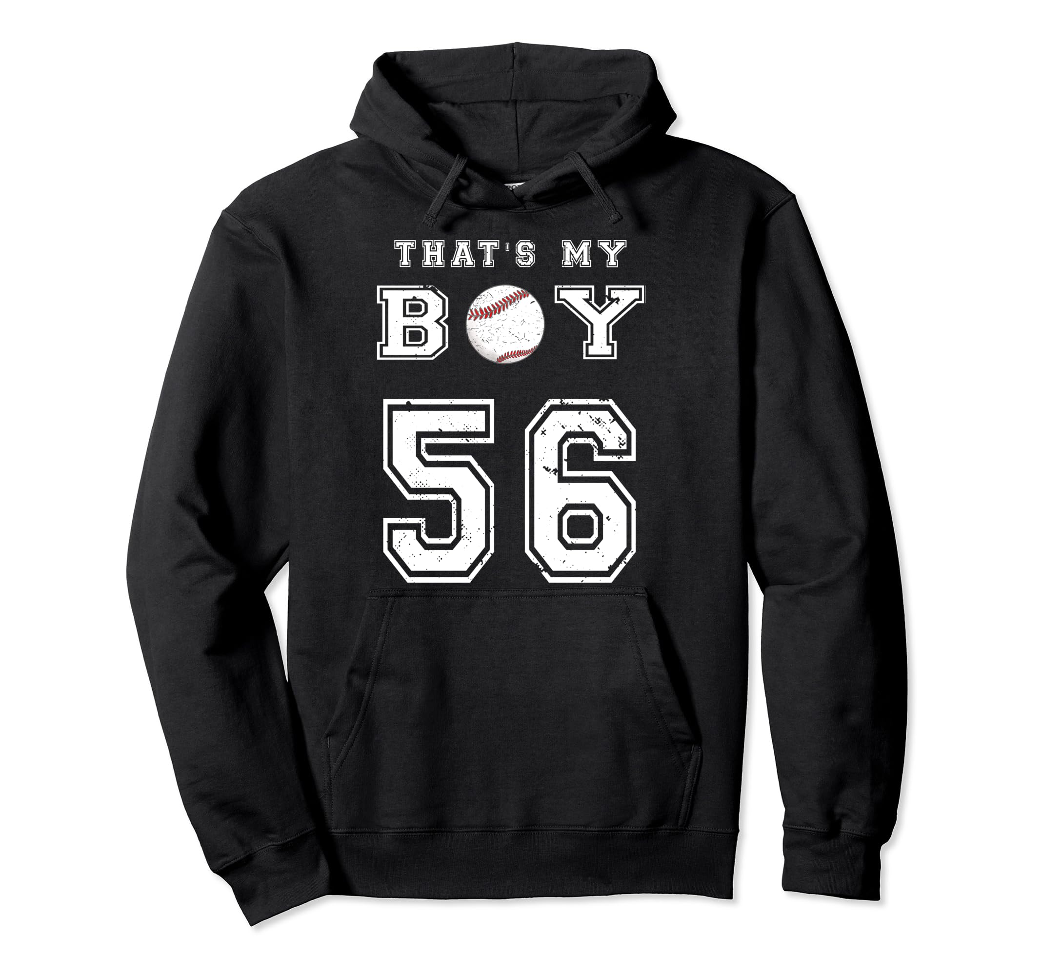 Thats My Baseball 56 Jersey Number Mom Dad Hoodie - Unique Graphic Unisex - T-Shirt, Sweatshirt, Hoodie