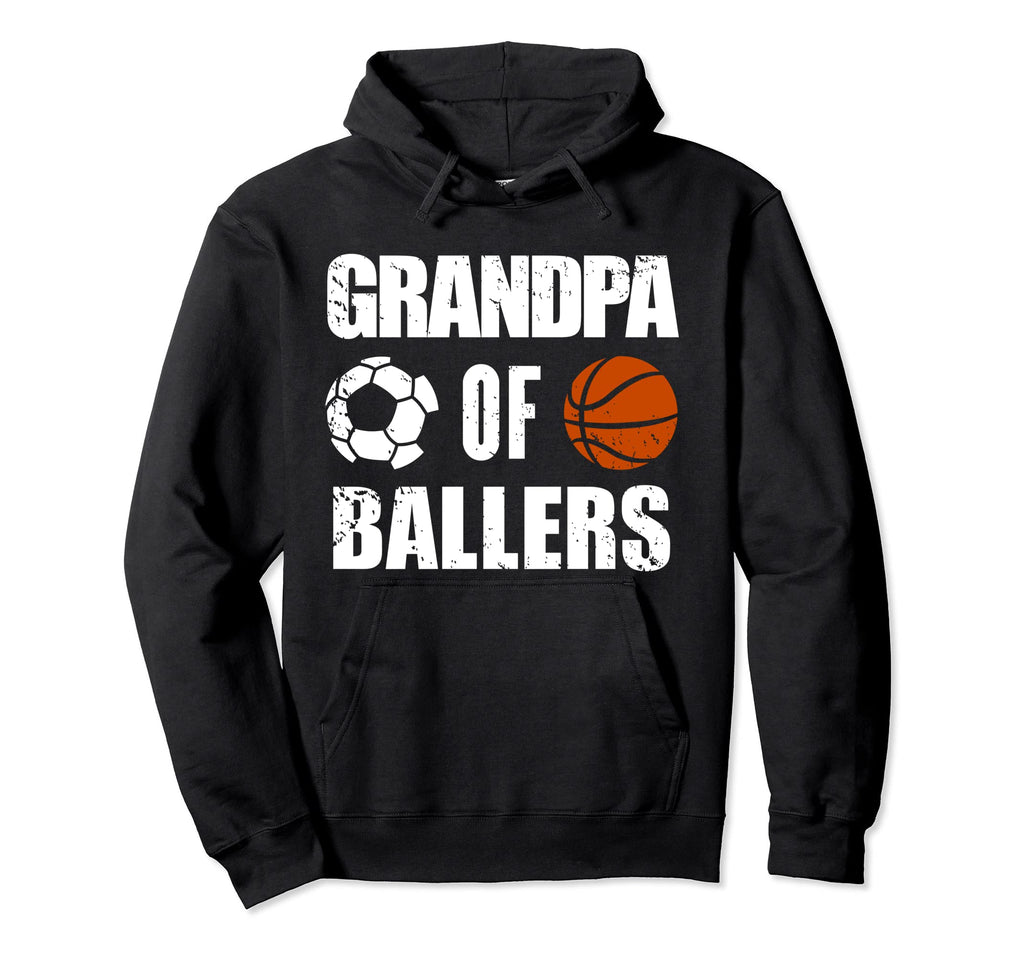 Grandpa Ballers Funny Soccer Hoodie - Casual Everyday Wear Men Women - T-Shirt, Sweatshirt, Hoodie