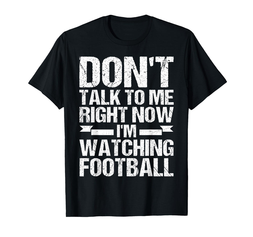 Funny Im Watching Football Soccer T-Shirt - Fun Novelty Design Men Women - T-Shirt, Sweatshirt, Hoodie