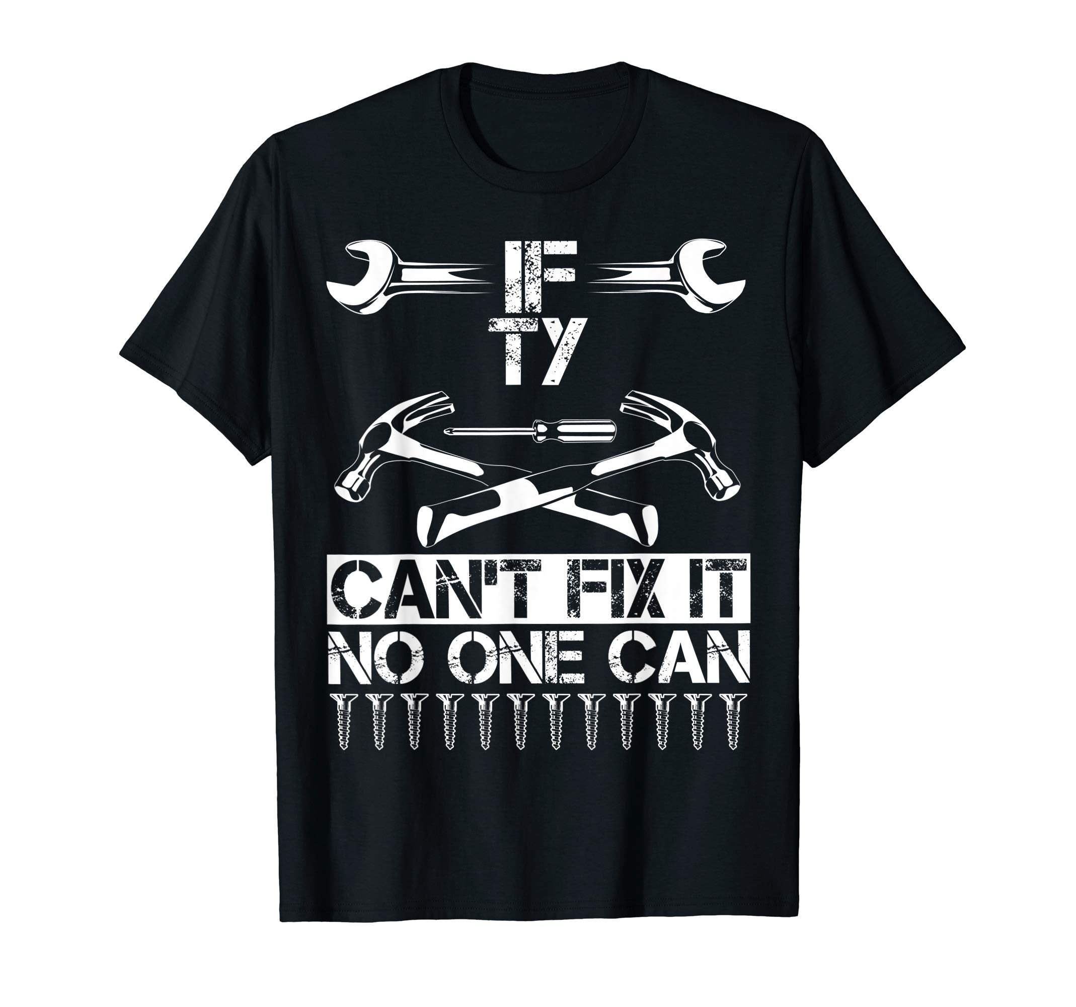 Ty Fix It Funny Birthday T-Shirt - Fun Novelty Design for Adults - T-Shirt, Sweatshirt, Hoodie