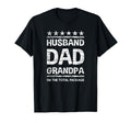 Husband Dad Grandpa Gift Him T-Shirt - Trendy Graphic Unisex - T-Shirt, Sweatshirt, Hoodie