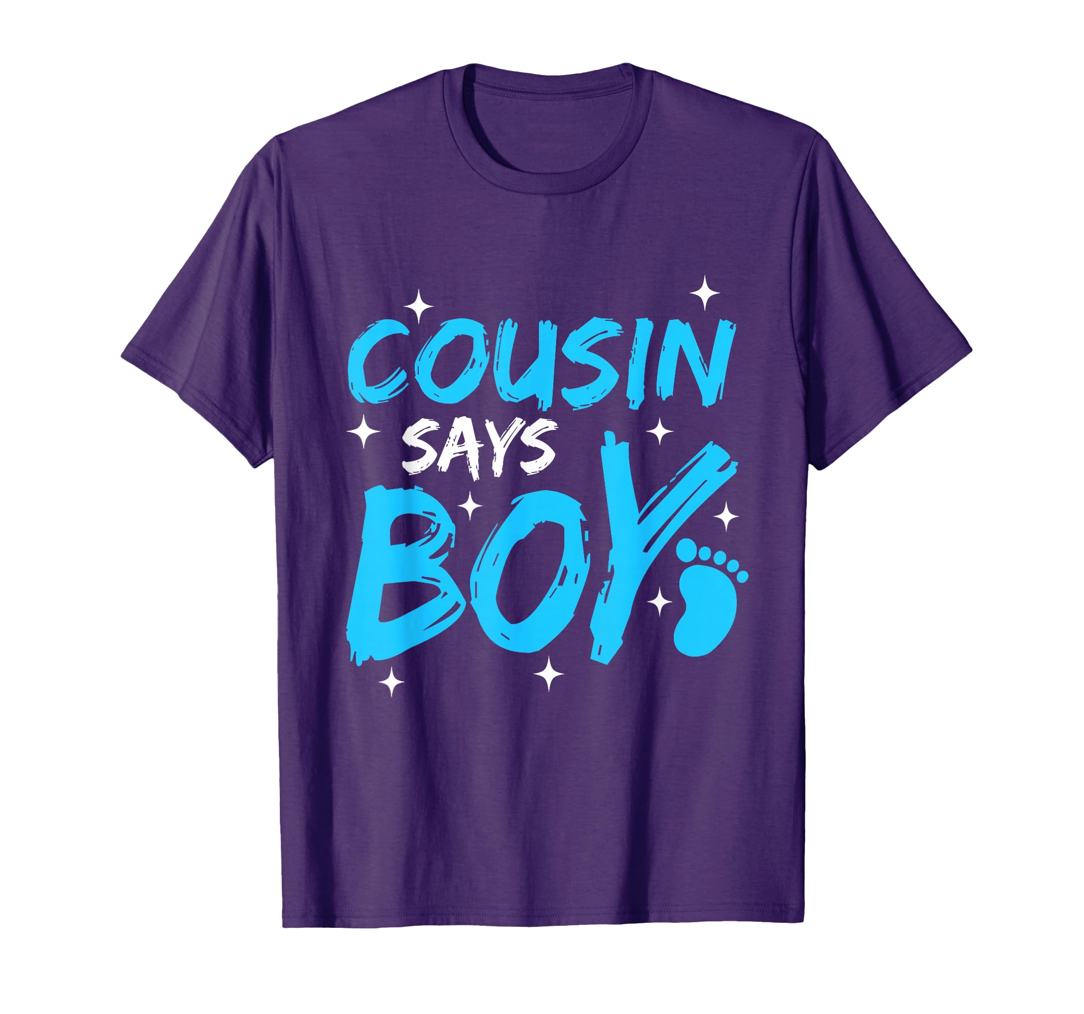 Cousin Says Gender Reveal Team Pregnancy T-Shirt - Streetwear Style Unisex - T-Shirt, Sweatshirt, Hoodie