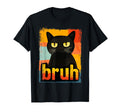 Funny Cat Bruh Teens Meme T-Shirt - Streetwear Style Men Women - T-Shirt, Sweatshirt, Hoodie