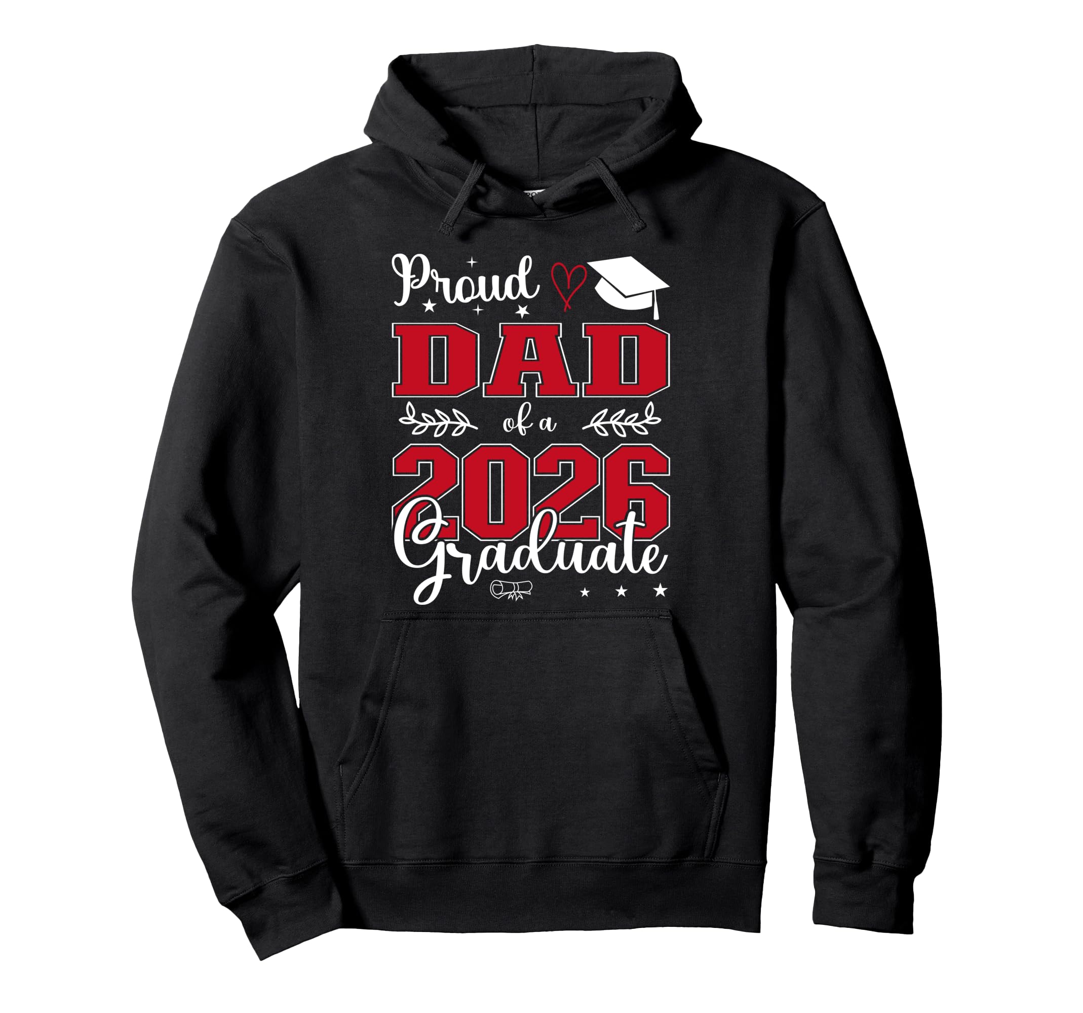 Proud Dad Class 2026 Graduate Hoodie - Novelty Apparel for Adults - T-Shirt, Sweatshirt, Hoodie