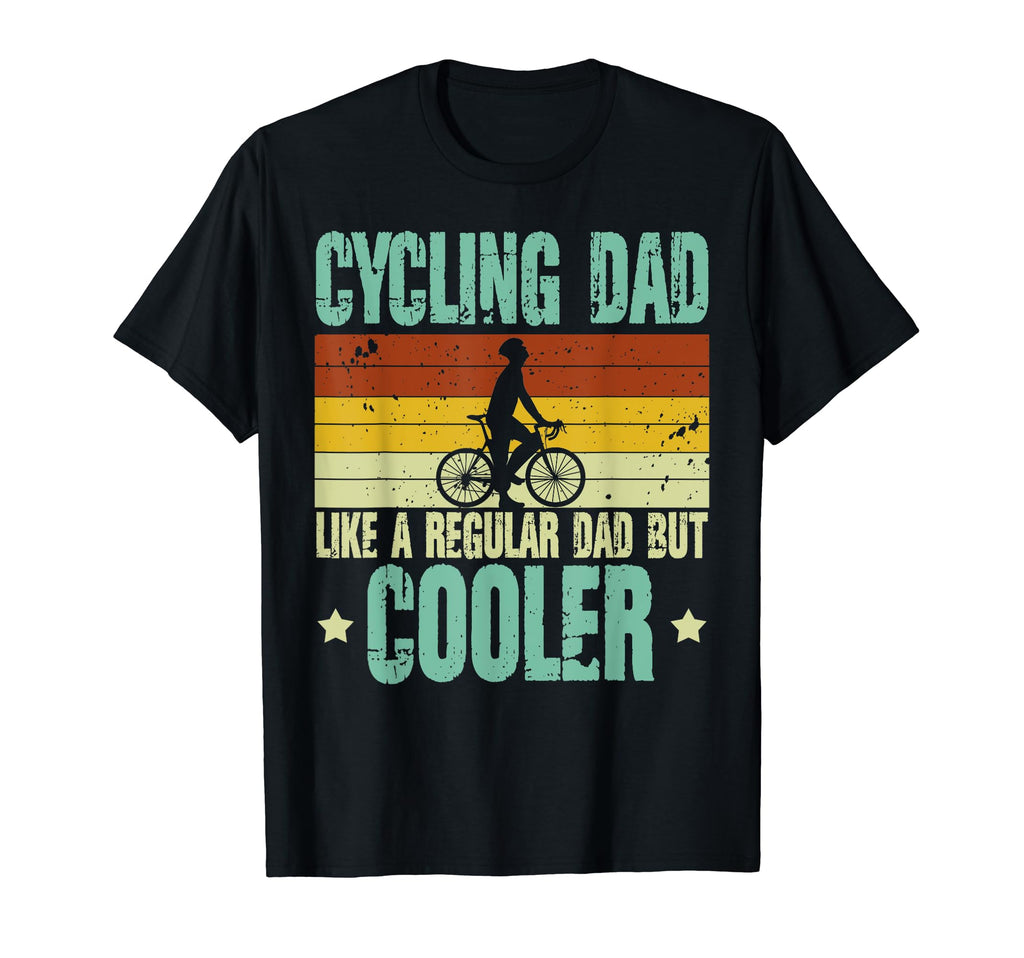 Cycling Dad Like Regular Dad But Cooler T-Shirt - Trendy Graphic Unisex - T-Shirt, Sweatshirt, Hoodie
