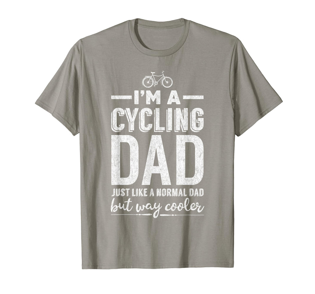Cycling Dad Like Normal But Way T-Shirt - Streetwear Style for Adults - T-Shirt, Sweatshirt, Hoodie