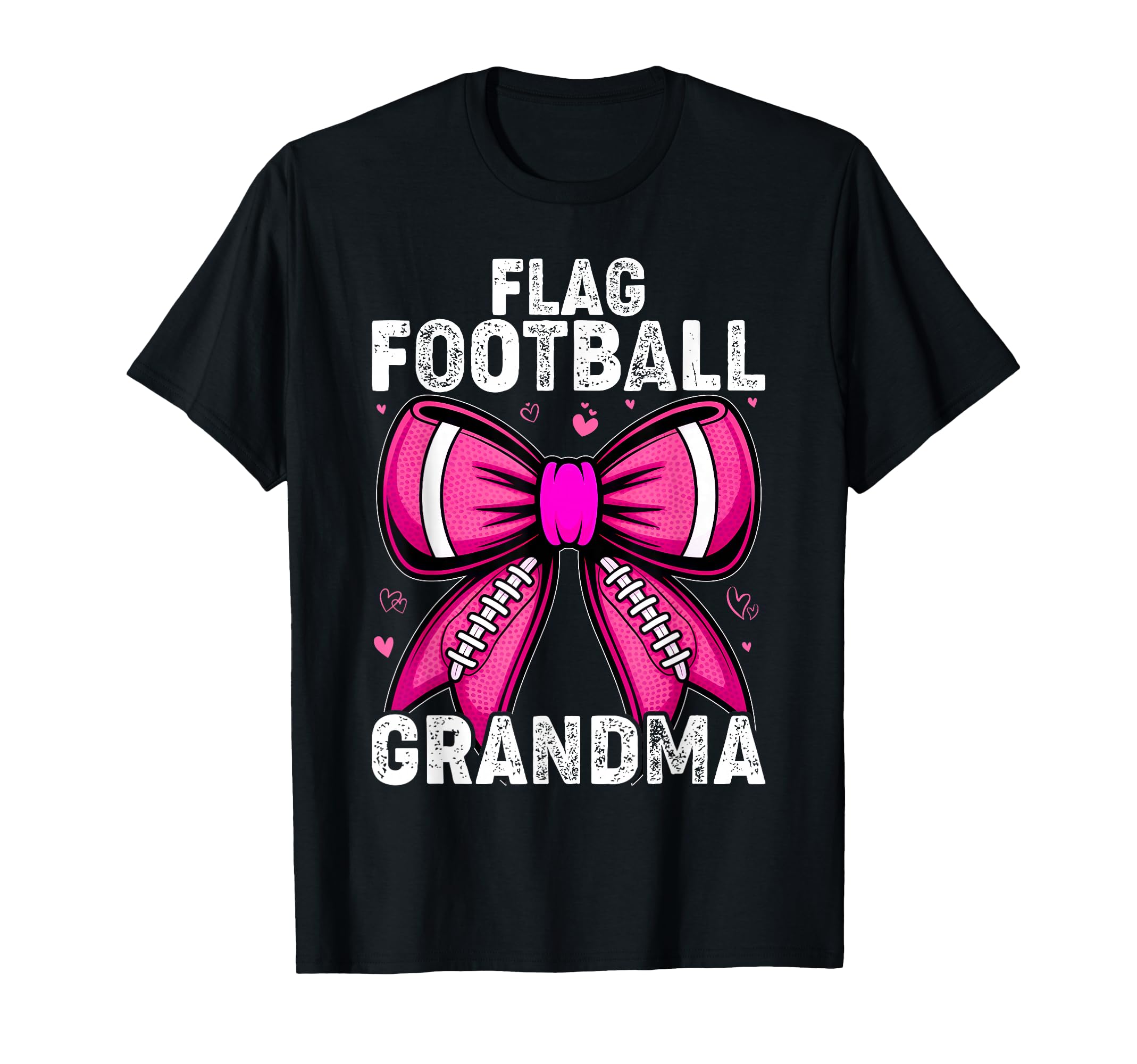 Flag Football Grandma T-Shirt - Trendy Graphic Men Women - T-Shirt, Sweatshirt, Hoodie