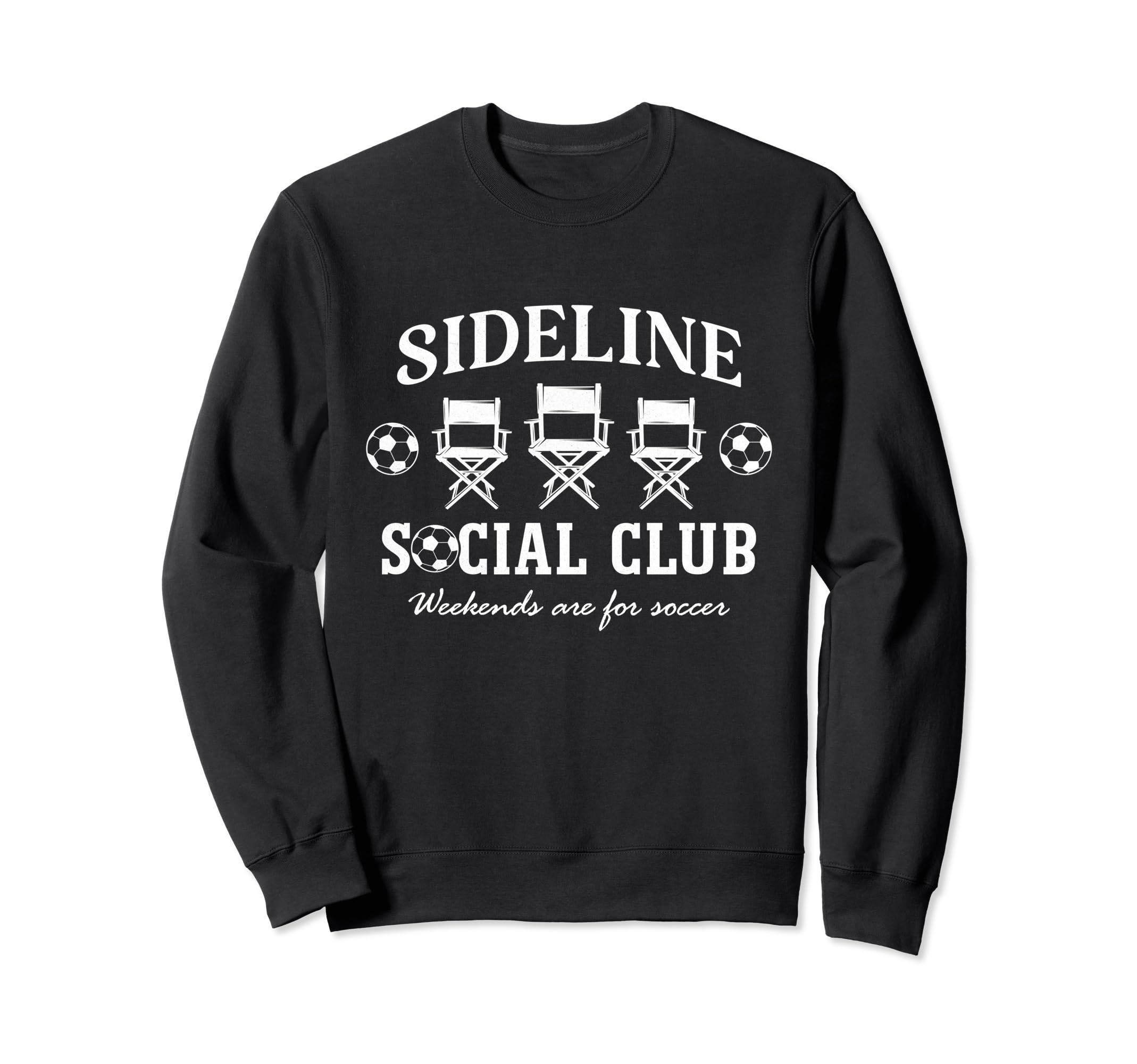 Sideline Social Club Soccer Mom Dad Sweatshirt - Trendy Graphic Unisex - T-Shirt, Sweatshirt, Hoodie