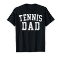 Tennis Dad Bold Font Fathers Day Daddy T-Shirt - Minimalist Print Unisex - T-Shirt, Sweatshirt, Hoodie