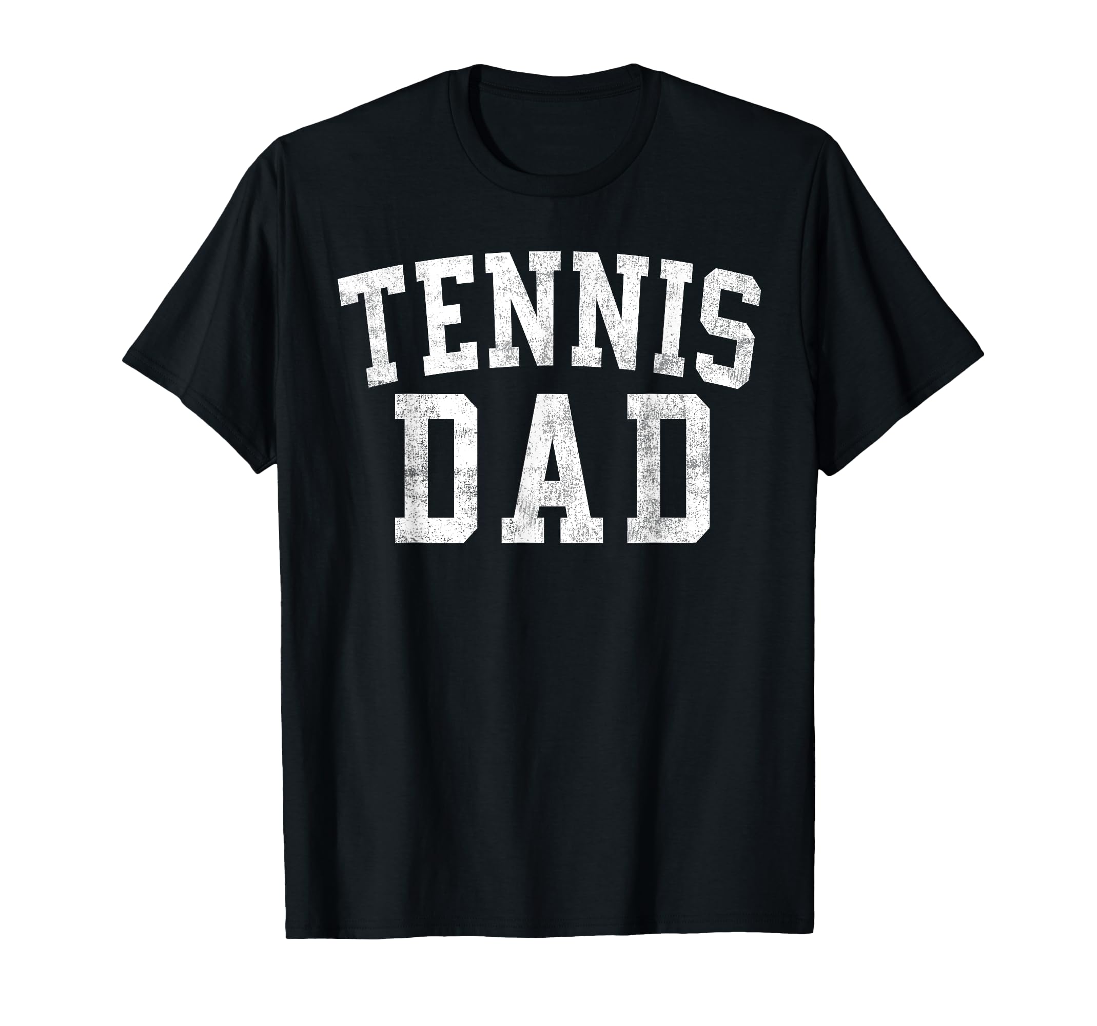 Tennis Dad Bold Font Fathers Day Daddy T-Shirt - Minimalist Print Unisex - T-Shirt, Sweatshirt, Hoodie