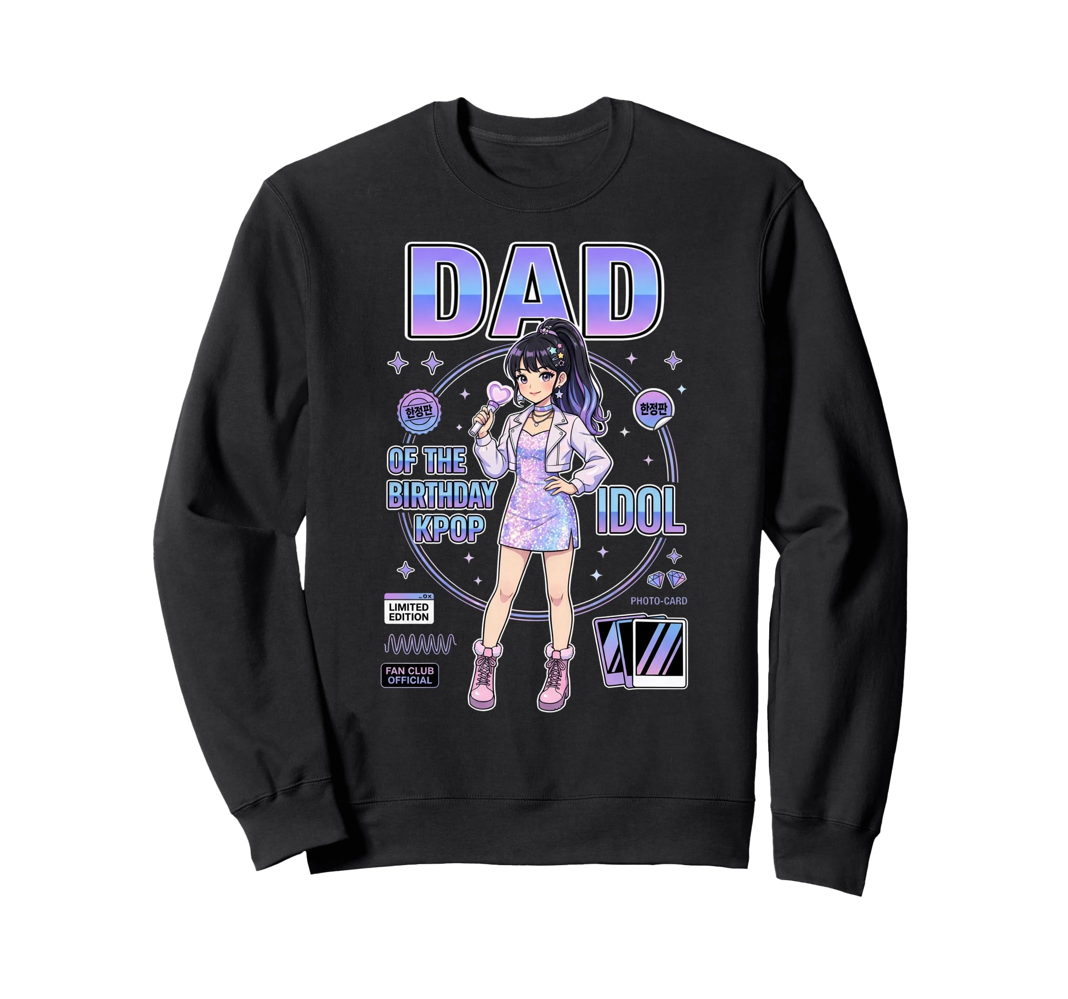 Dad Birthday Kpop Idol Korean Music Sweatshirt - Unique Graphic Men Women - T-Shirt, Sweatshirt, Hoodie