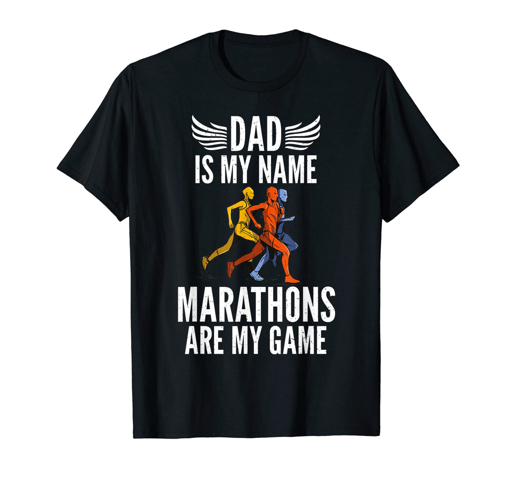 Dad Is My Name Marathons Are My Game T-Shirt - Minimalist Print for Adults - T-Shirt, Sweatshirt, Hoodie