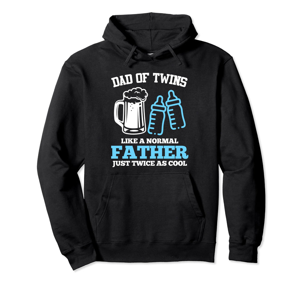 Twin Daddy Dad Twins Like Normal Hoodie - Minimalist Print for Adults - T-Shirt, Sweatshirt, Hoodie