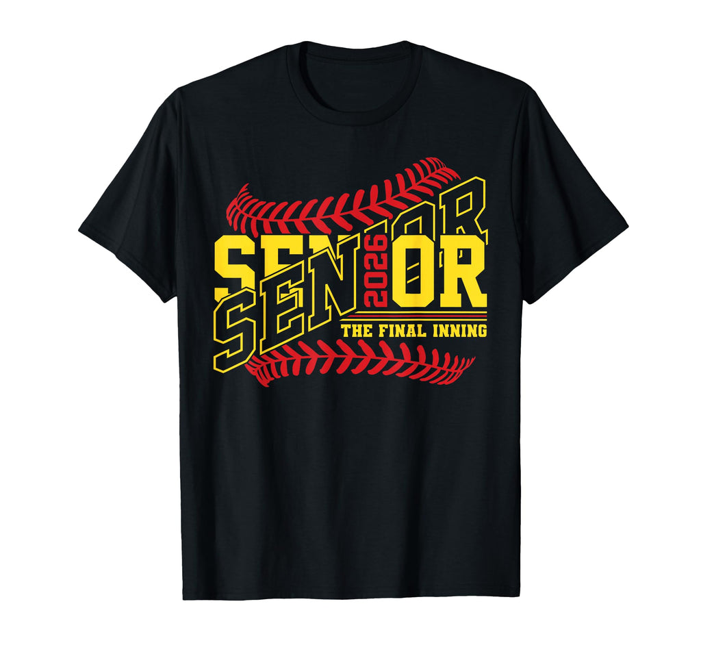 Senior 2026 Final Inning Softball T-Shirt - Novelty Apparel for Adults - T-Shirt, Sweatshirt, Hoodie