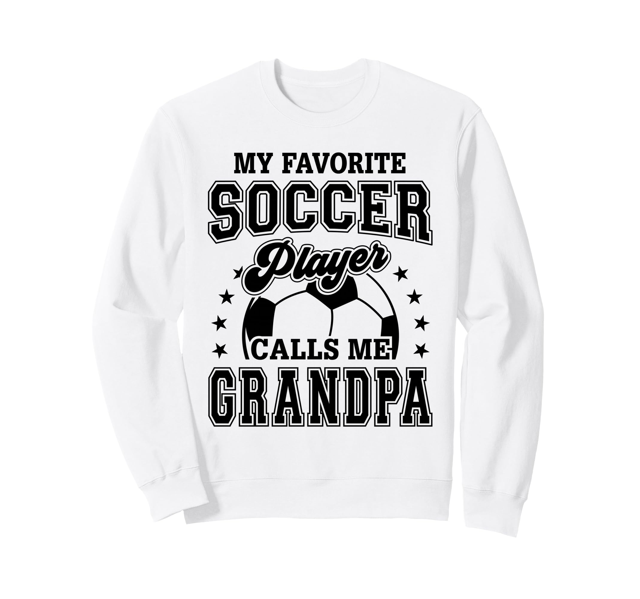 My Favorite Soccer Player Calls Me Sweatshirt - Graphic Print Men Women - T-Shirt, Sweatshirt, Hoodie