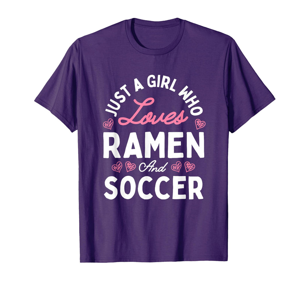 Just Who Loves Soccer And Ramen Gifts T-Shirt - Minimalist Print Men Women - T-Shirt, Sweatshirt, Hoodie
