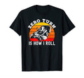 Lawn Mower Zero Turn Is How I Roll T-Shirt - Graphic Print for Adults - T-Shirt, Sweatshirt, Hoodie