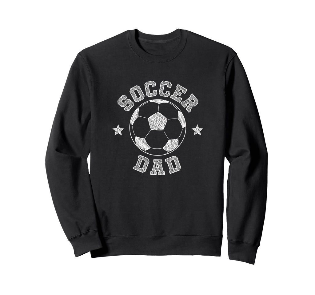 Soccer Dad Soccer Ball Fan Sweatshirt - Aesthetic Graphic for Adults - T-Shirt, Sweatshirt, Hoodie