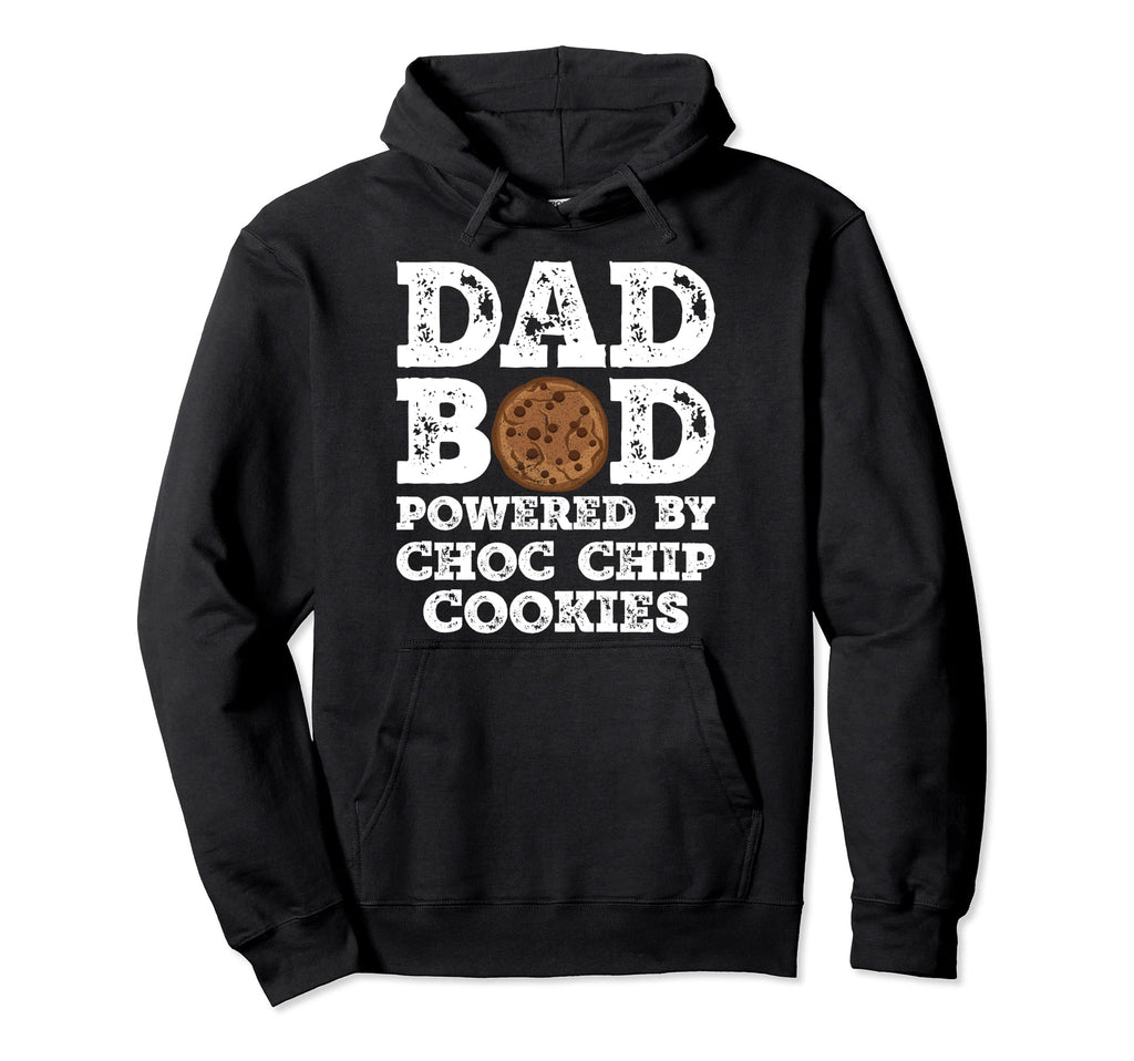 Dad Bod Powered Choc Chip Cookies Hoodie - Aesthetic Graphic Men Women - T-Shirt, Sweatshirt, Hoodie