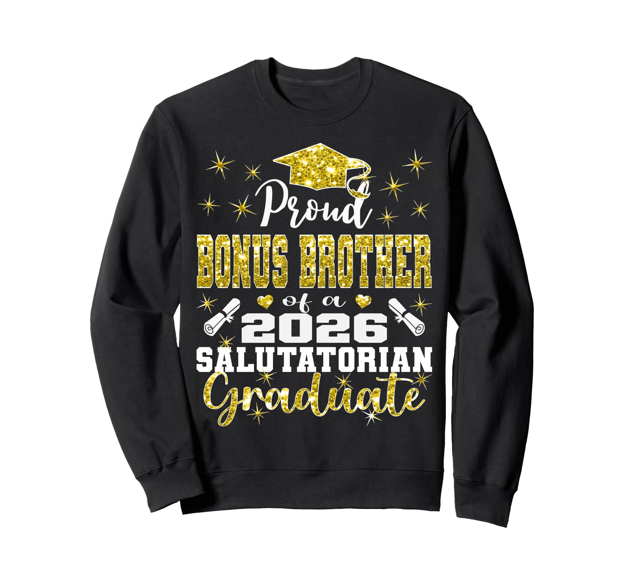 Proud Bonus Brother 2026 Sweatshirt - Trendy Graphic for Adults - T-Shirt, Sweatshirt, Hoodie