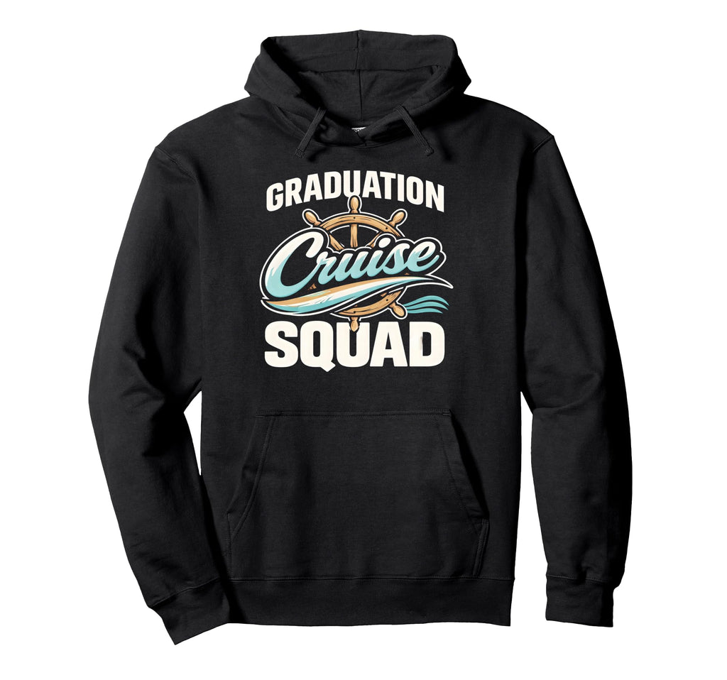 Graduation Cruise Squad Vacation Hoodie - Custom Art Print for Adults - T-Shirt, Sweatshirt, Hoodie