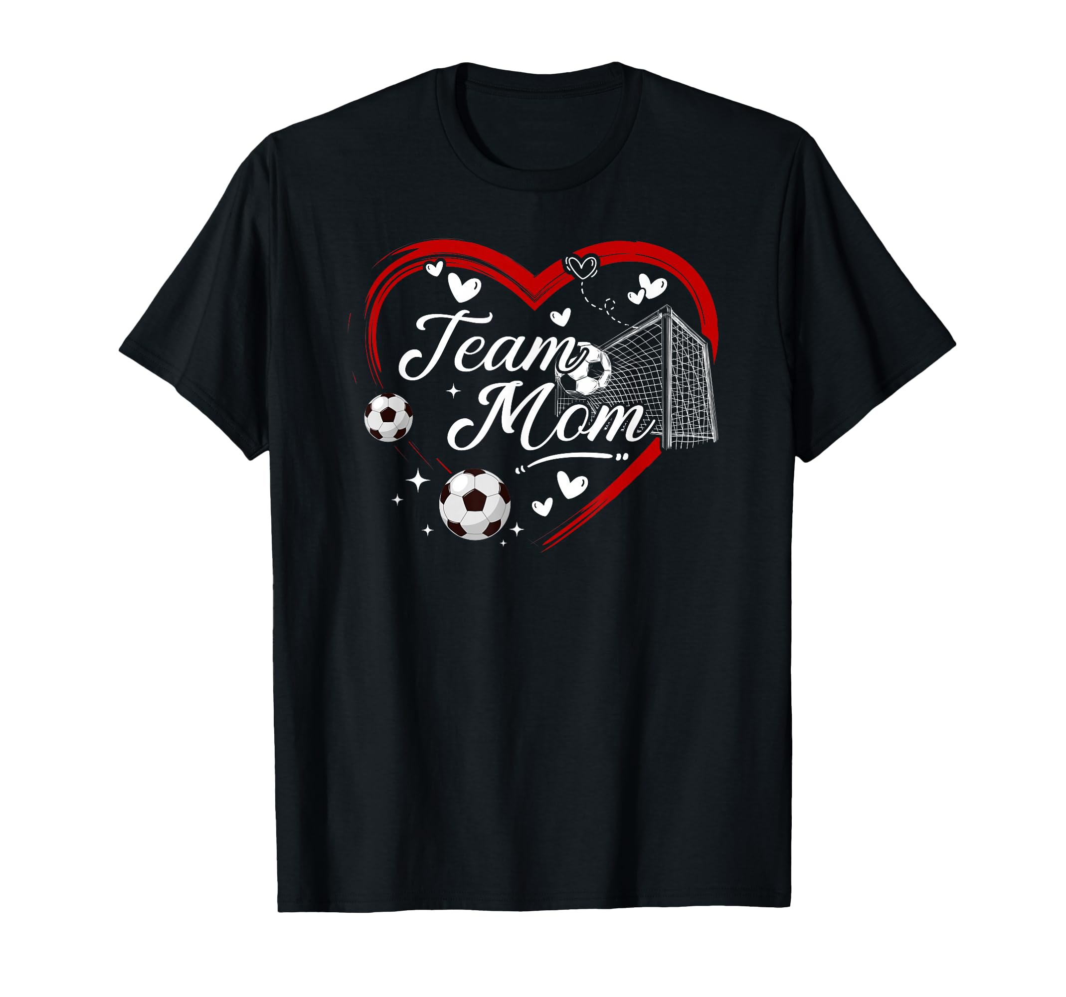 Soccer Team Mom Appreciation Soccer Team T-Shirt - Novelty Apparel Unisex - T-Shirt, Sweatshirt, Hoodie