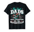 Best Dads Have Daughters Who Ride T-Shirt - Aesthetic Graphic Unisex - T-Shirt, Sweatshirt, Hoodie