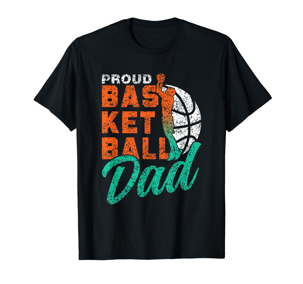 Proud Basketball Dad Basketballer Daddy T-Shirt - Graphic Print for Adults - T-Shirt, Sweatshirt, Hoodie