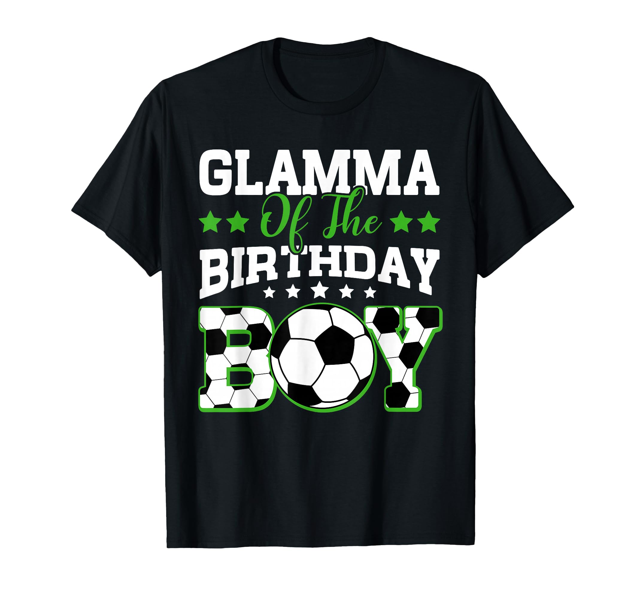Glamma Birthday Soccer Family Matching T-Shirt - Trendy Graphic Men Women - T-Shirt, Sweatshirt, Hoodie