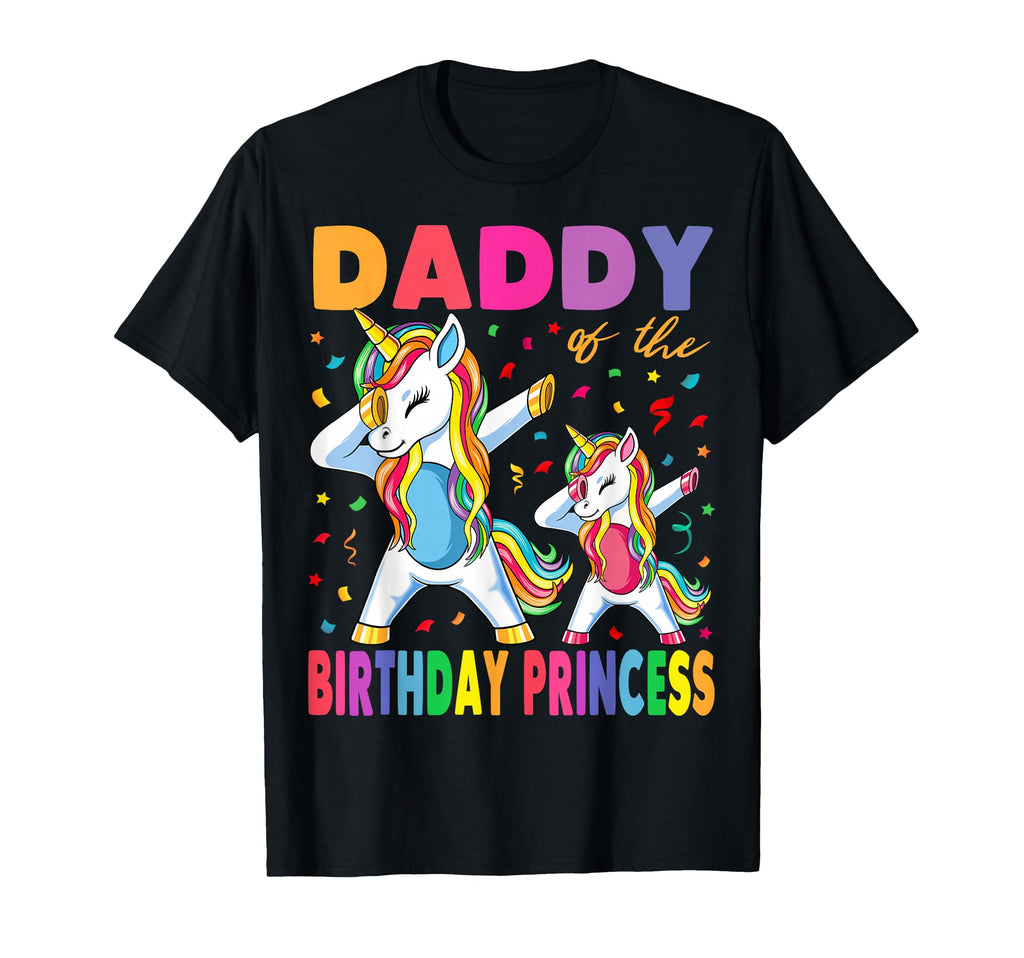 Dad Birthday Princess Dabbing Unicorn T-Shirt - Aesthetic Graphic Men Women - T-Shirt, Sweatshirt, Hoodie
