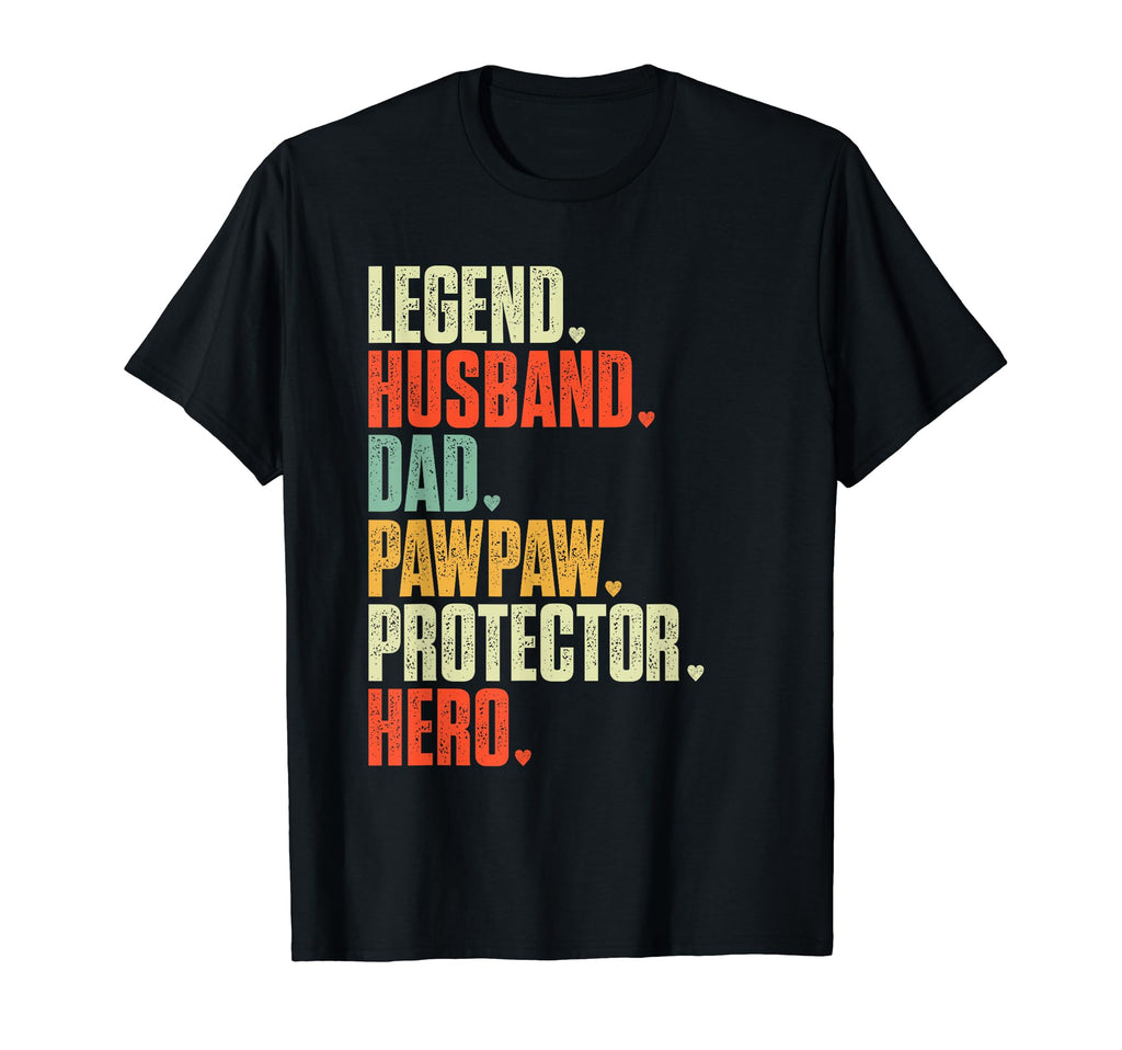Fathers Day Legend Husband Dad T-Shirt - Fun Novelty Design Men Women - T-Shirt, Sweatshirt, Hoodie