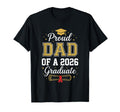 Proud Father 2026 Graduate Class 2026 T-Shirt - Streetwear Style Men Women - T-Shirt, Sweatshirt, Hoodie