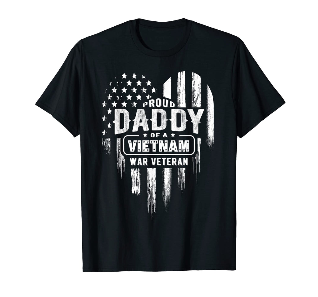 Mens Proud Daddy Dad Vietnam War Veteran T-Shirt - Trendy Graphic Unisex - T-Shirt, Sweatshirt, Hoodie