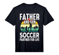 Dad And Son Soccer Partners Life T-Shirt - Minimalist Print Men Women - T-Shirt, Sweatshirt, Hoodie
