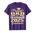 Proud Dad 2025 Salutatorian Graduate 25 T-Shirt - Unique Graphic Unisex - T-Shirt, Sweatshirt, Hoodie