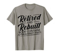 Mens Retired And Rebuilt Body Contains T-Shirt - Graphic Print for Adults - T-Shirt, Sweatshirt, Hoodie