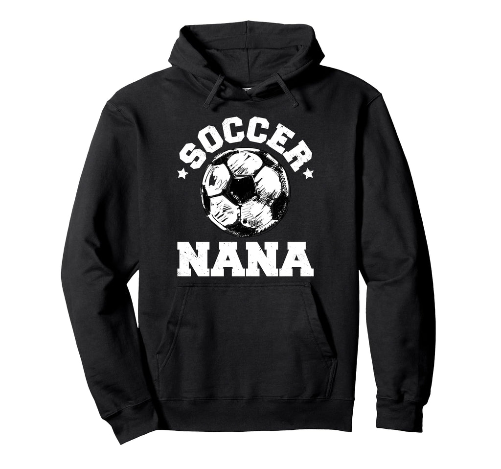 Soccer Nana Soccer Ball Distressed Hoodie - Novelty Apparel for Adults - T-Shirt, Sweatshirt, Hoodie