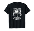 Cycling Dad Like Regular Dad But Cooler T-Shirt - Custom Art Print Unisex - T-Shirt, Sweatshirt, Hoodie