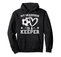 Proud Soccer Keeper Grandma Soccer Hoodie - Casual Everyday Wear Unisex - T-Shirt, Sweatshirt, Hoodie