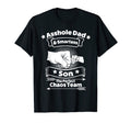 Asshole Dad Smartass Son Persfect Chaos T-Shirt - Graphic Print Men Women - T-Shirt, Sweatshirt, Hoodie