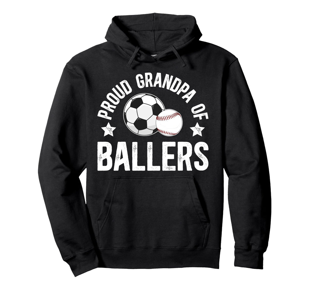 Proud Grandpa Ballers Baseball Soccer Hoodie - Custom Art Print Men Women - T-Shirt, Sweatshirt, Hoodie