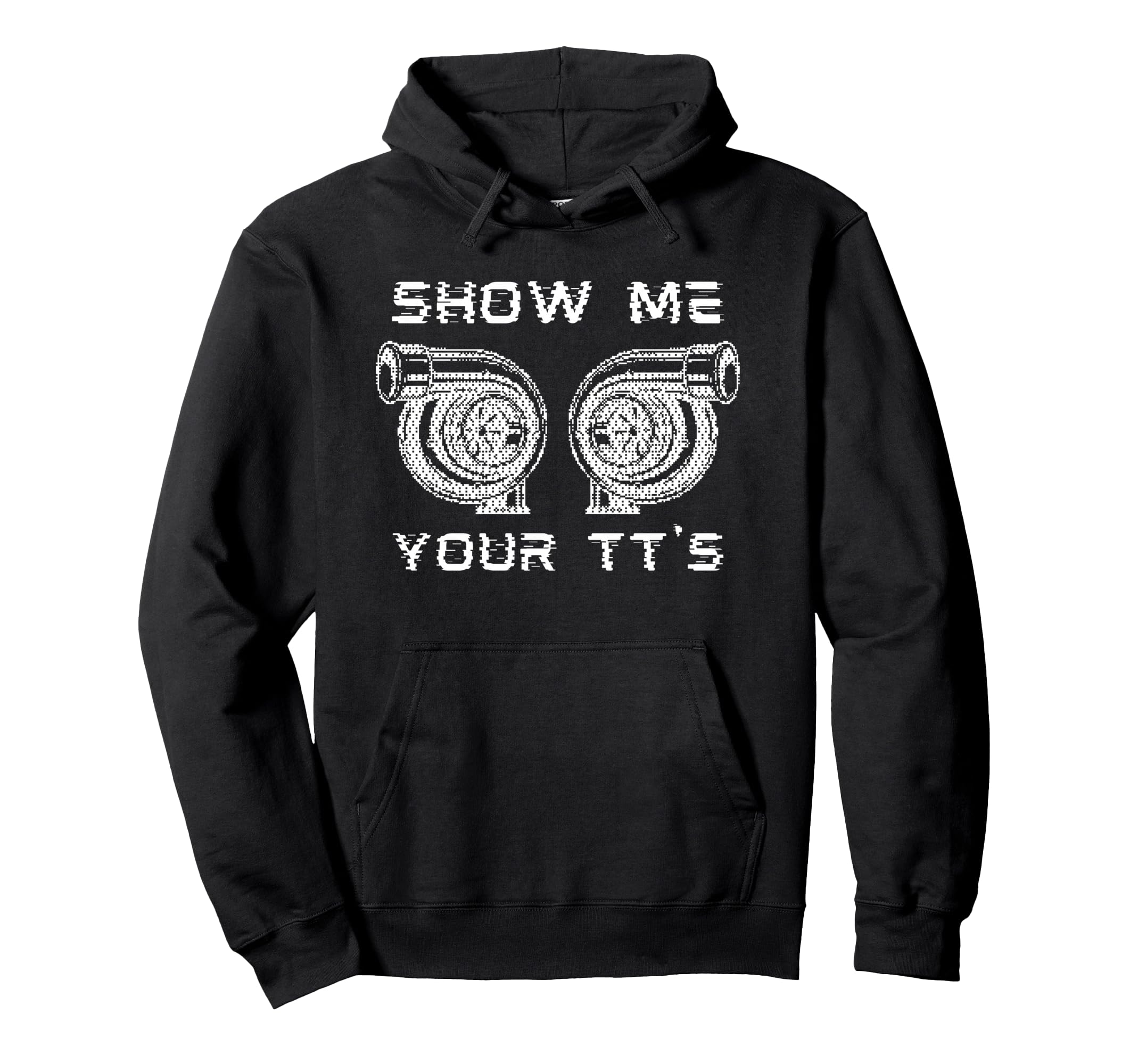 Show Me Your Tts Twin Turbo Funny Hoodie - Aesthetic Graphic Men Women - T-Shirt, Sweatshirt, Hoodie