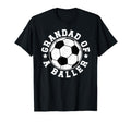 Grandad Baller Soccer Grandad Soccer T-Shirt - Novelty Apparel Unisex - T-Shirt, Sweatshirt, Hoodie