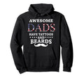 Awesome Dads Have Tattoos And Beards Hoodie - Minimalist Print for Adults - T-Shirt, Sweatshirt, Hoodie