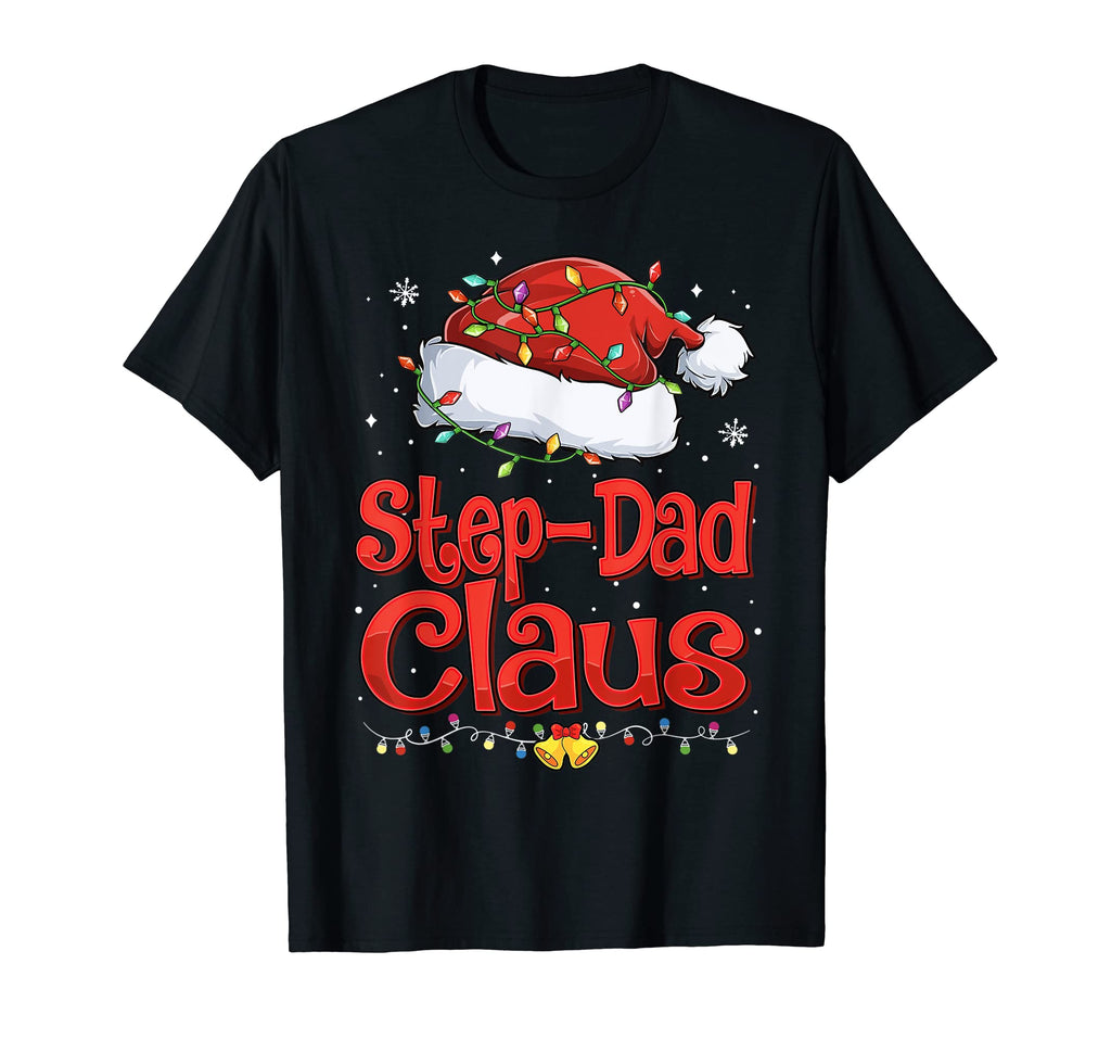 Mens Step Dad Claus Santa Hat T-Shirt - Fun Novelty Design for Adults - T-Shirt, Sweatshirt, Hoodie