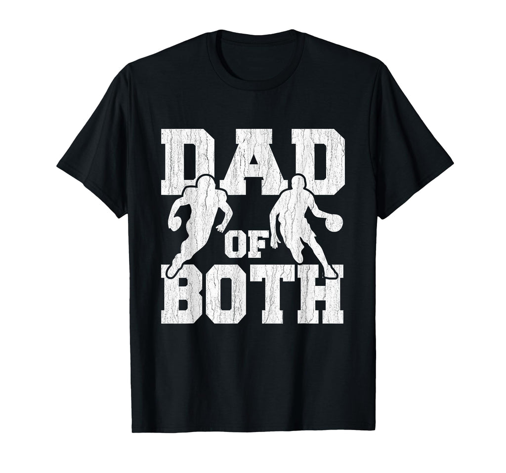 Dad Both Funny Football Basketball T-Shirt - Minimalist Print for Adults - T-Shirt, Sweatshirt, Hoodie