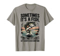 Mens Sometimes Its Fish Largemouth Bass Dad T-Shirt - Graphic Print Unisex - T-Shirt, Sweatshirt, Hoodie