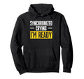 Synchronized Crying Im Ready Twin Daddy Hoodie - Novelty Apparel Men Women - T-Shirt, Sweatshirt, Hoodie
